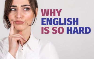 Why English Is So Hard