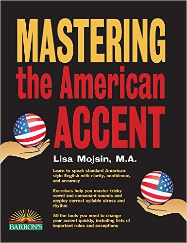 The 2nd Edition of “Mastering The American Accent” Is Here